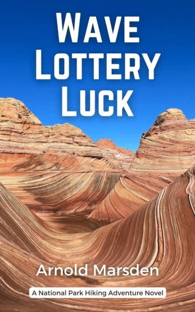 Arnold Marsden - Wave Lottery Luck, E-bok. Tillgänglighet: Lägg i varukorg