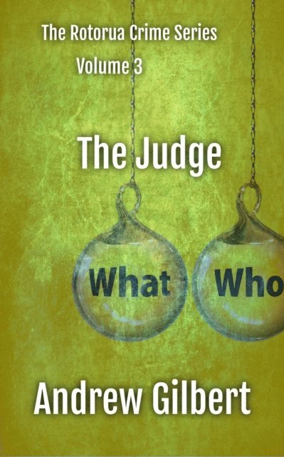 Andrew Gilbert - Judge, E-bok