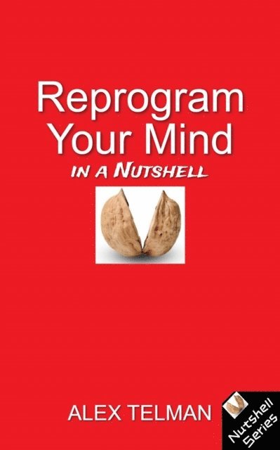 Alex Telman - Reprogram Your Mind, E-bok