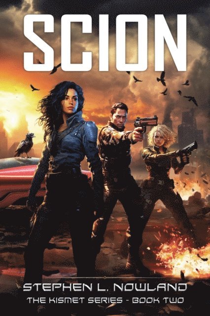 Stephen L. Nowland - Scion, E-bok