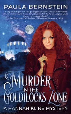 Paula Bernstein - Murder in the Goldilocks Zone, Häftad. Tillgänglighet: Lägg i varukorg