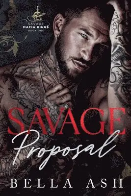 Bella Ash - Savage Proposal, Häftad. Tillgänglighet: Lägg i varukorg