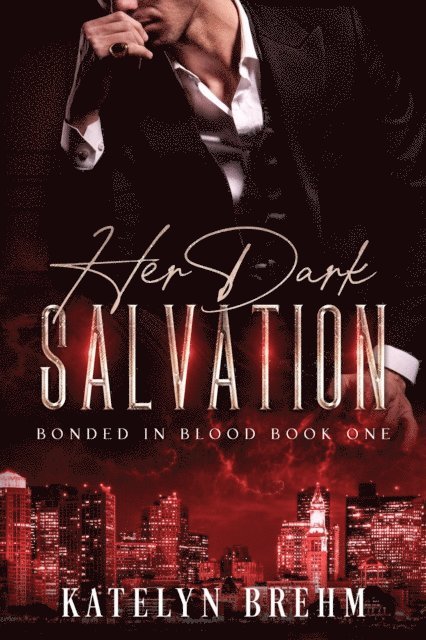 Katelyn Brehm - Her Dark Salvation, E-bok. Tillgänglighet: Lägg i varukorg