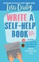 Lisa Daily - Write a Self-Help Book in 14 Days, Häftad. Tillgänglighet: Lägg i varukorg