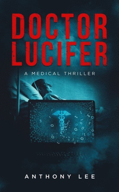 Anthony Lee - Doctor Lucifer, E-bok