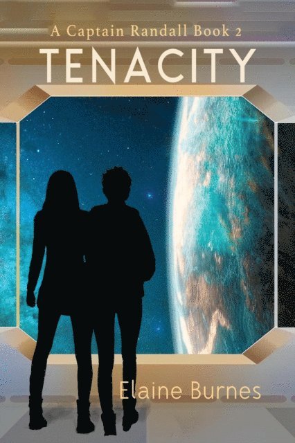 Elaine Burnes - Tenacity, E-bok
