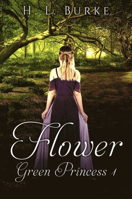 H. L. Burke - Flower, E-bok