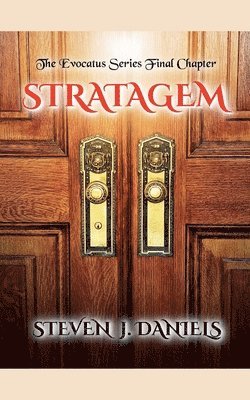 Steven J Daniels - Evocatus Stratagem, Häftad