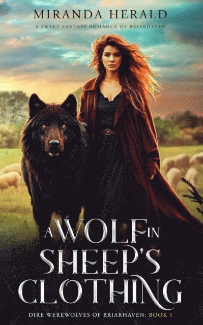Miranda Herald - Wolf in Sheep's Clothing: A Cozy Fantasy Romance Novel, E-bok