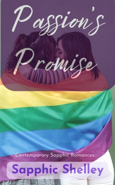Sapphic Shelley - Passion's Promise, E-bok