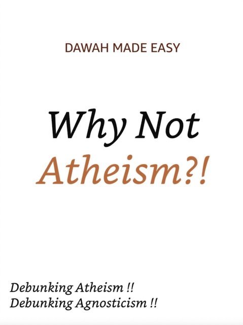 ahmed mohamed - Atheism Debunked To The Core, E-bok