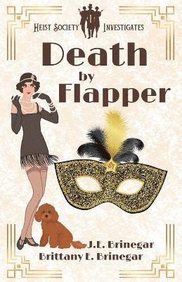 Brittany E Brinegar, J E Brinegar - Death by Flapper, Häftad