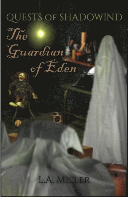 L.A. Miller - Guardian of Eden, E-bok