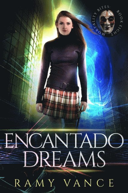R.E. Vance - Encantado Dreams, E-bok