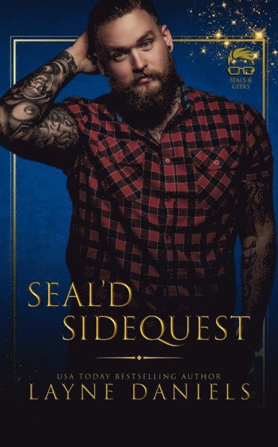 Layne Daniels - SEAL'd Sidequest, E-bok
