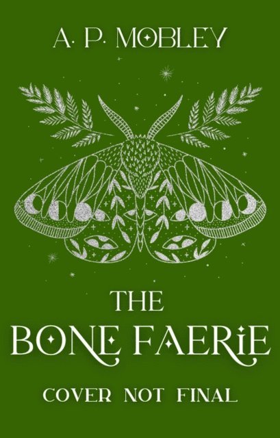 A. P. Mobley - Skeleton Faerie, E-bok
