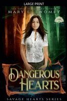 Mary E Twomey - Dangerous Hearts, Häftad