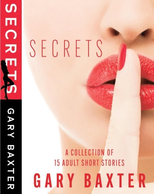 Gary Baxter - Secrets, E-bok