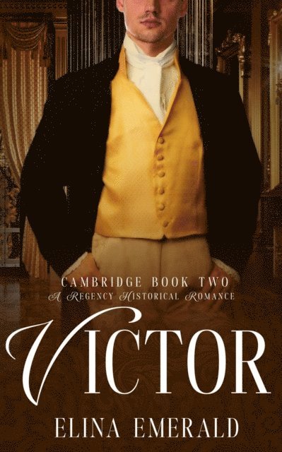 Elina Emerald - Victor: Cambridge Book 2, E-bok