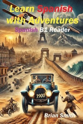 Brian Smith - Learn Spanish with Adventures, Häftad