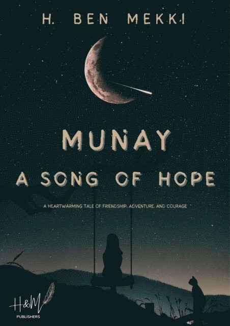 H. BEN MEKKI - Munay A Song of Hope, E-bok. Tillgänglighet: Lägg i varukorg