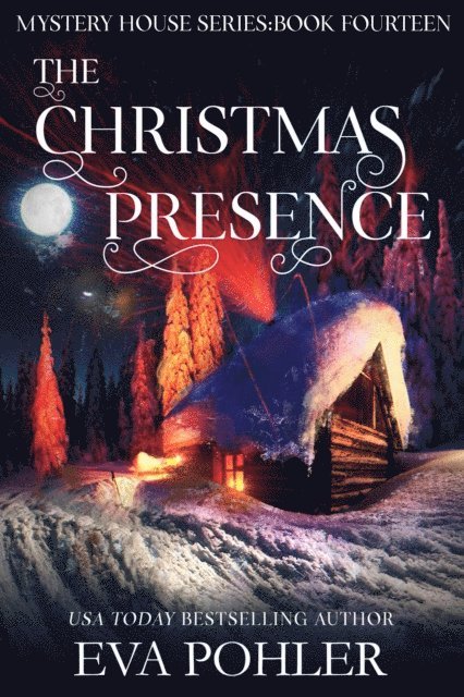 Eva Pohler - Christmas Presence, E-bok