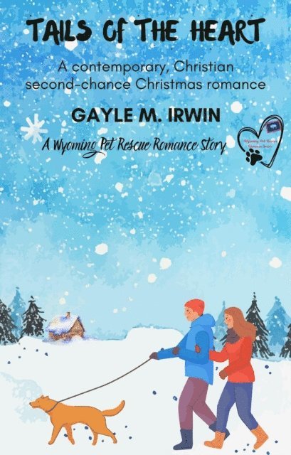 GAYLE M. IRWIN - Tails of the Heart, E-bok. Tillgänglighet: Lägg i varukorg