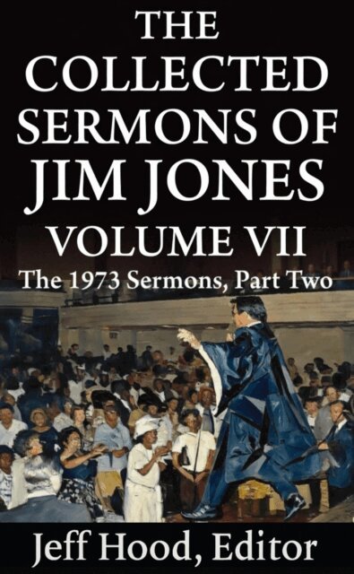 Jeff Hood - Collected Sermons of Jim Jones, E-bok