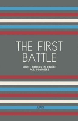 Artici Bilingual Books - First Battle, Häftad