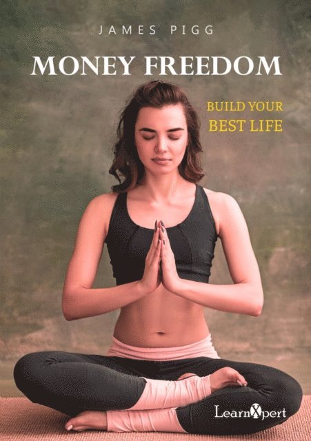 James Pigg - Money Freedom, E-bok. Tillgänglighet: Lägg i varukorg