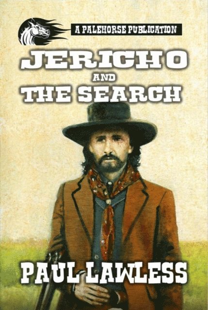 Paul Lawless - Jericho & the Search, E-bok