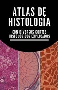 Atlas de histolog�a