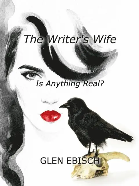 Glen Ebisch - Writer's Wife, E-bok. Tillgänglighet: Lägg i varukorg