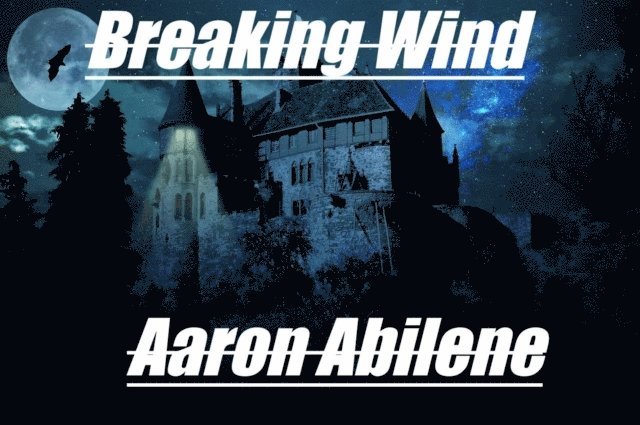 Aaron Abilene - Breaking Wind, E-bok