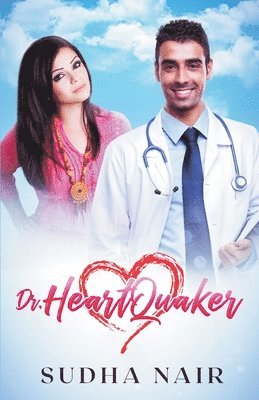 Sudha Nair - Dr. Heartquaker, Häftad