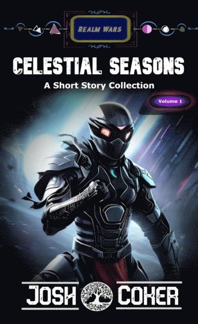 Josh Coker - Celestial Seasons, E-bok