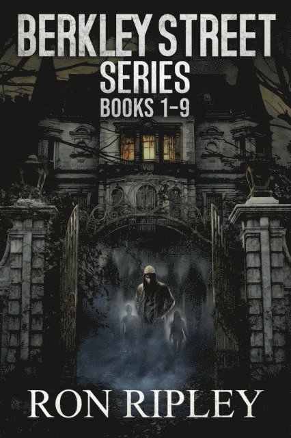 Scare Street, Ron Ripley - Berkley Street Series Books 1 - 9, E-bok