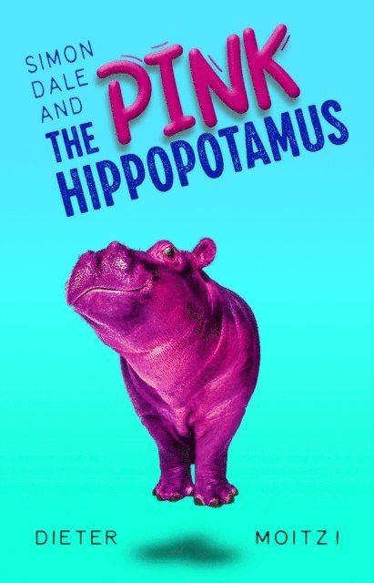 Simon Dale and the Pink Hippopotamus
