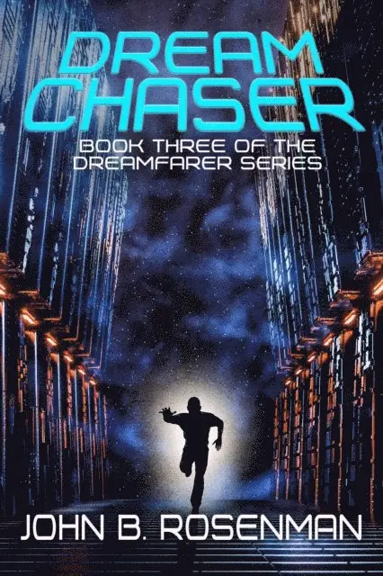John B. Rosenman - Dreamchaser, E-bok. Tillgänglighet: Lägg i varukorg