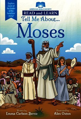 Emma Carlson Berne - Tell Me About... Moses: Explore more of the leader of the Israelites' story! (Read and Learn), Häftad