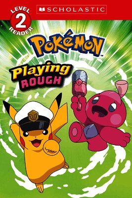 Christy Webster - Playing Rough (Pokémon: Scholastic Reader, Level 2), Häftad