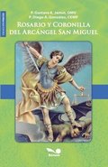 Rosario y Coronilla del Arc�ngel San Miguel