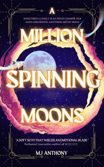 MJ Anthony - Million Spinning Moons, E-bok