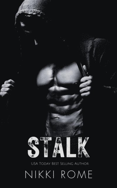 Nikki Rome - Stalk, E-bok