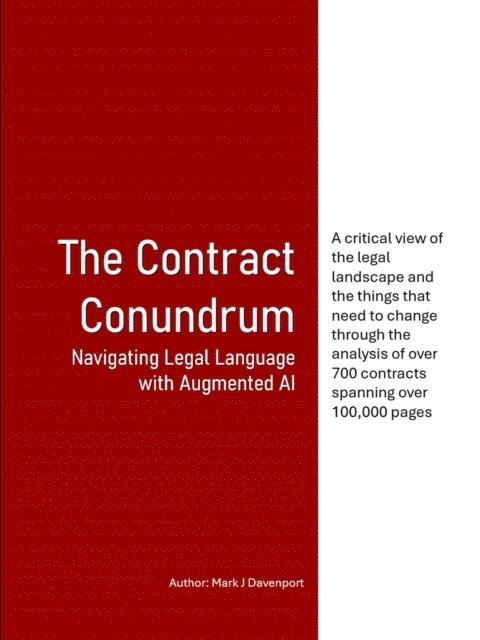 Mark Davenport - Contract Conundrum Navigating Legal Language with Augmented AI, E-bok