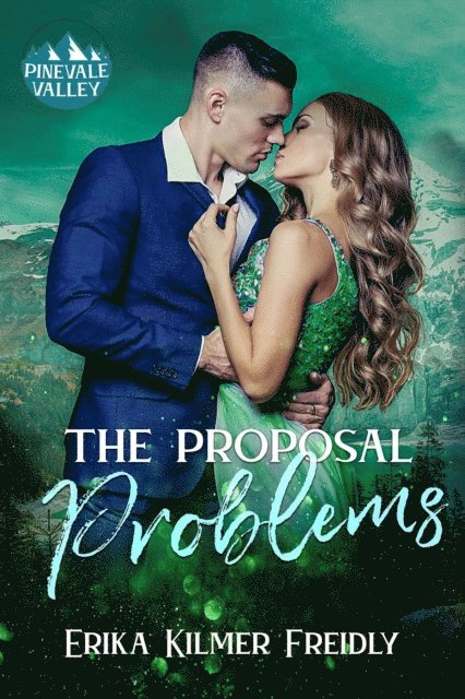 Erika Kilmer Freidly - Proposal Problems, E-bok