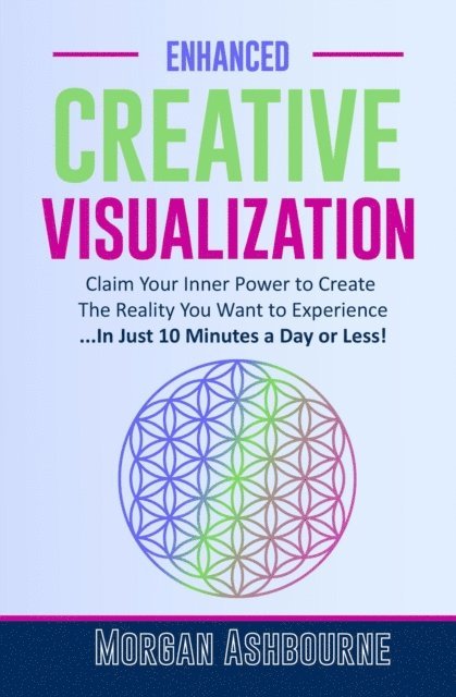 Stephen Hawkins, Morgan Ashbourne - Enhanced Creative Visualization, E-bok