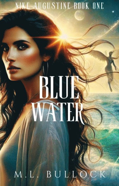 M.L. Bullock - Blue Water, E-bok