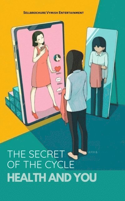 Mrigendra Bharti - Secret Of Cycle; Health and You, E-bok
