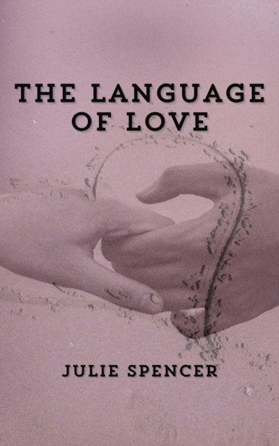 Julie Spencer - Language of Love, E-bok. Tillgänglighet: Lägg i varukorg